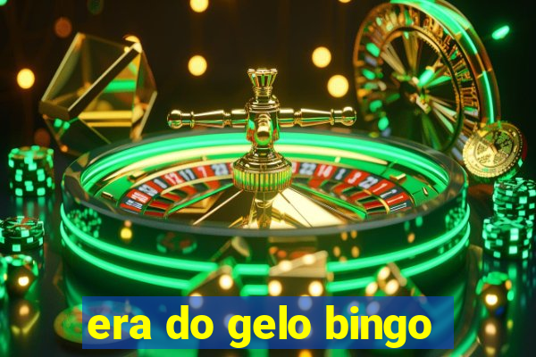 era do gelo bingo