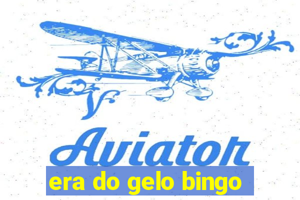 era do gelo bingo