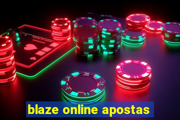 blaze online apostas