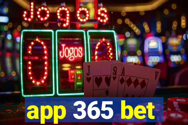 app 365 bet