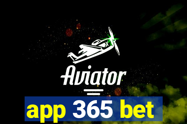 app 365 bet