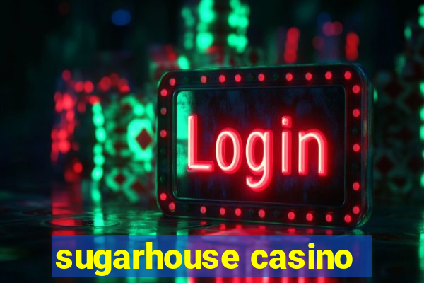 sugarhouse casino