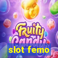 slot femo