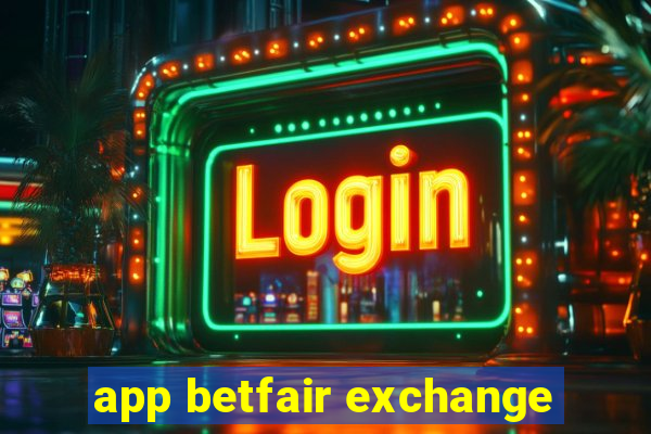 app betfair exchange