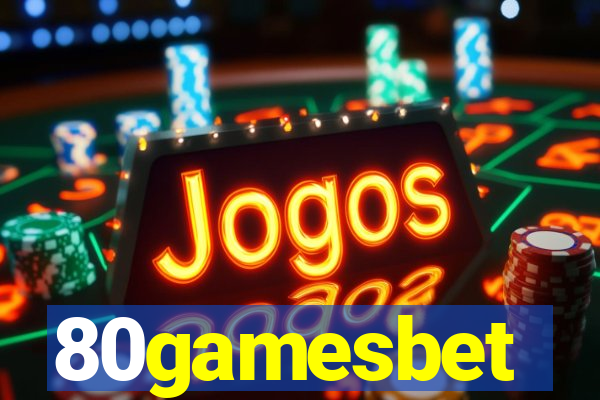 80gamesbet