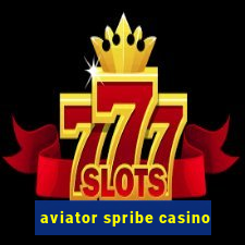 aviator spribe casino