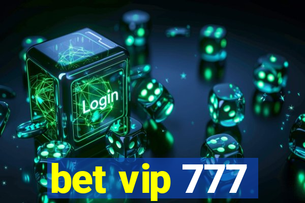 bet vip 777