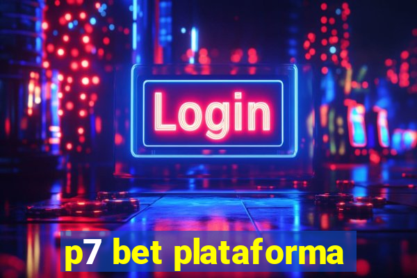 p7 bet plataforma