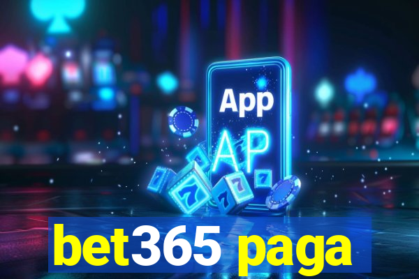 bet365 paga