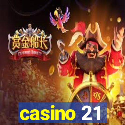 casino 21