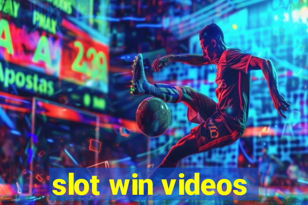 slot win videos