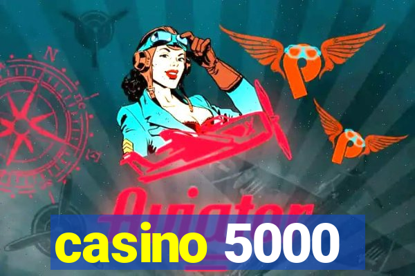 casino 5000