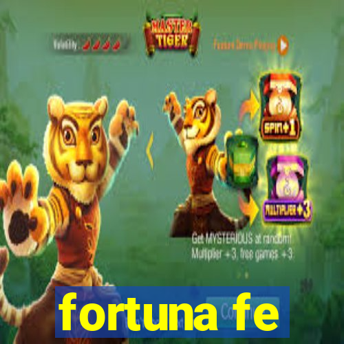 fortuna fe