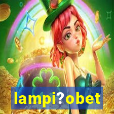 lampi?obet