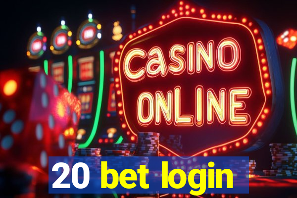 20 bet login