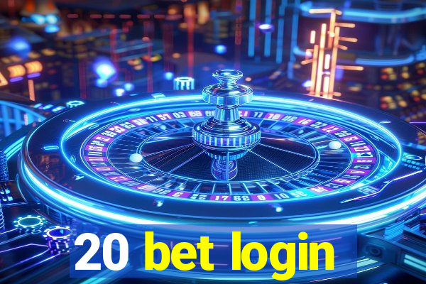 20 bet login