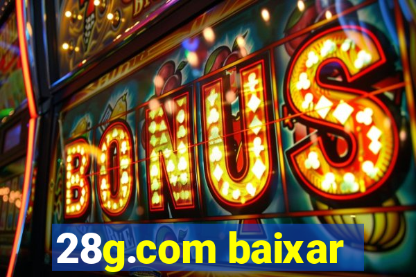 28g.com baixar