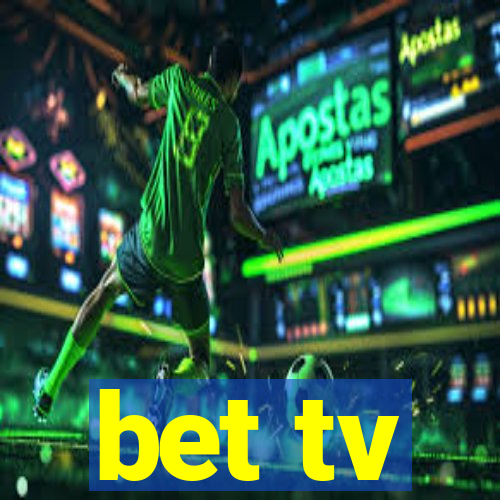 bet tv