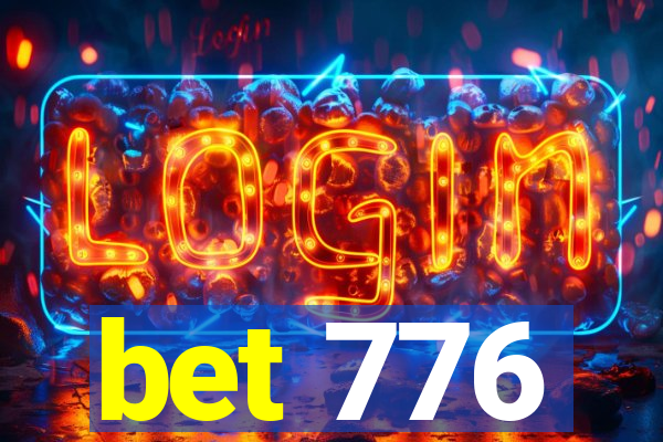 bet 776