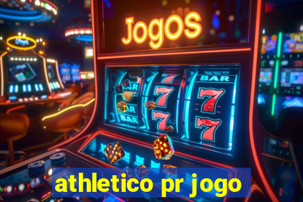 athletico pr jogo