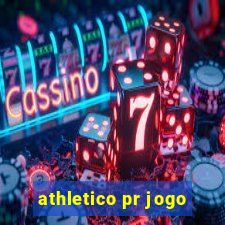 athletico pr jogo