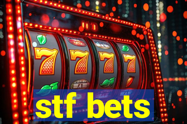 stf bets