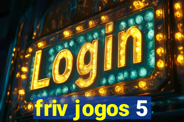 friv jogos 5