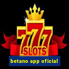 betano app oficial