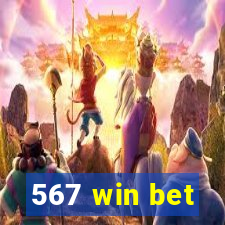 567 win bet