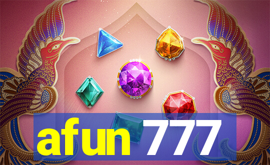 afun 777