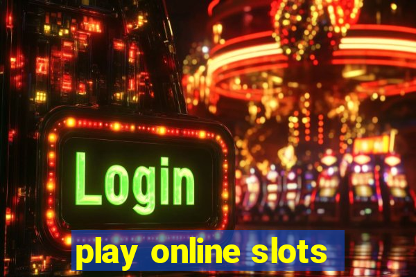 play online slots