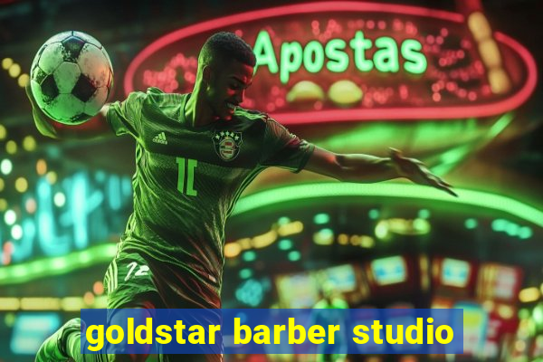 goldstar barber studio