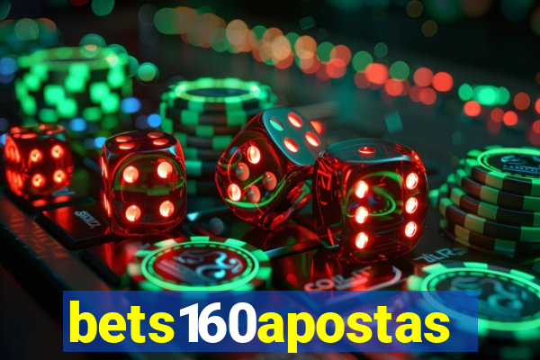 bets160apostas