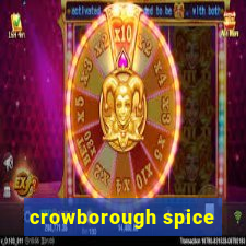 crowborough spice