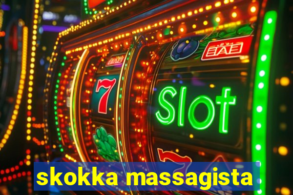 skokka massagista