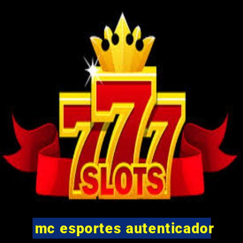 mc esportes autenticador