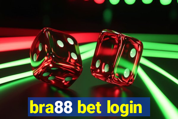 bra88 bet login