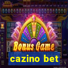 cazino bet