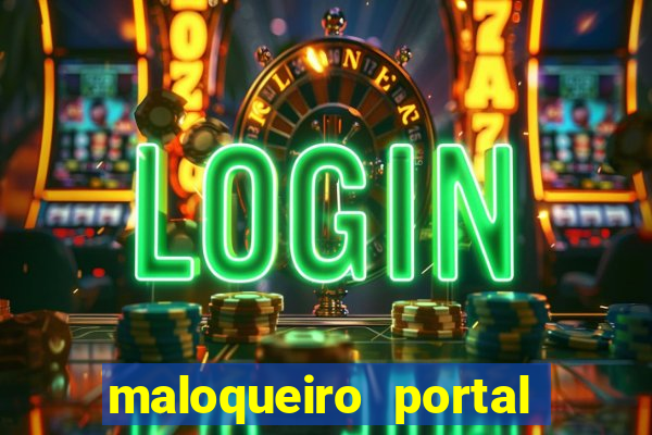 maloqueiro portal do zacarias