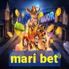 mari bet