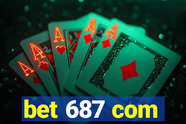 bet 687 com