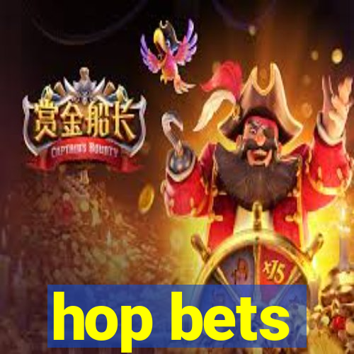 hop bets