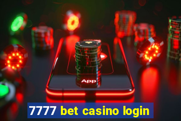 7777 bet casino login