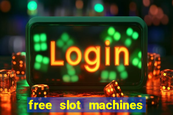 free slot machines with bonus spins