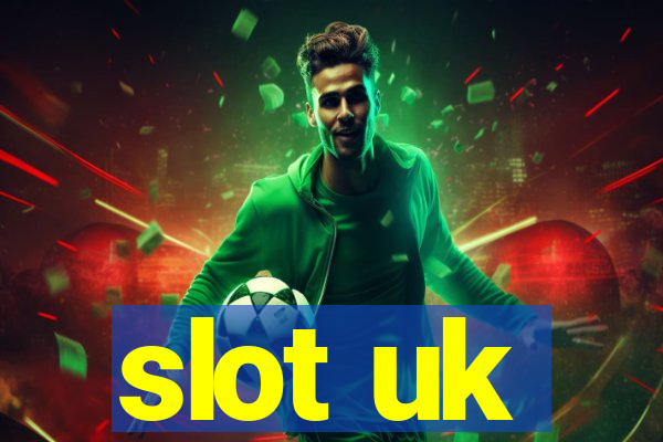 slot uk