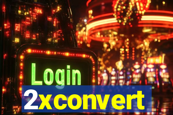 2xconvert