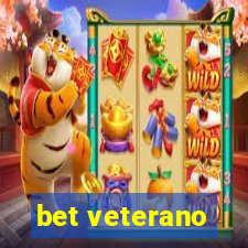 bet veterano