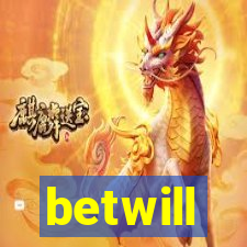 betwill