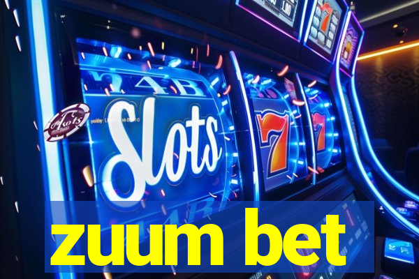 zuum bet