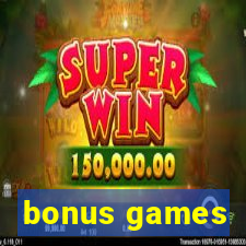 bonus games